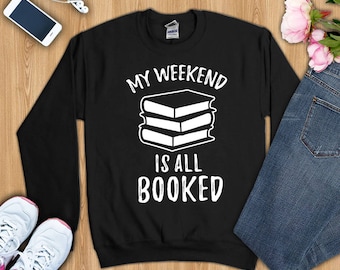 belle my weekend is booked shirt