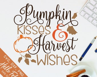 Fall Svg, Pumpkin Svg, Harvest Svg, Kisses Svg, Wishes Svg, Dxf, Jpg, Svg files for Cricut, Svg files for Silhouette, Vector Art, Clip Art