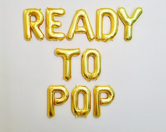 Ready to Pop, Ready to Pop Theme, She's Ready to Pop, Pregnancy Photo Prop, Champagne Theme, Ready to Pop Baby Shower, Baby Shower Ideas,Pop
