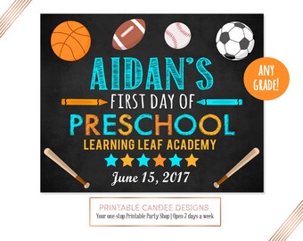 Sports First Day Of School Sign, Preschool Sign, Printable, Last Day of School Sign, Back to School Sign, 1st Day of School Chalkboard