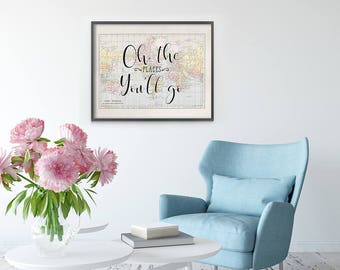 World map PRINTABLE - Quote art - Oh, the places you'll go - Graduation gift - Horizontal - Inspirational - Nursery Wall Art - SKU:2707