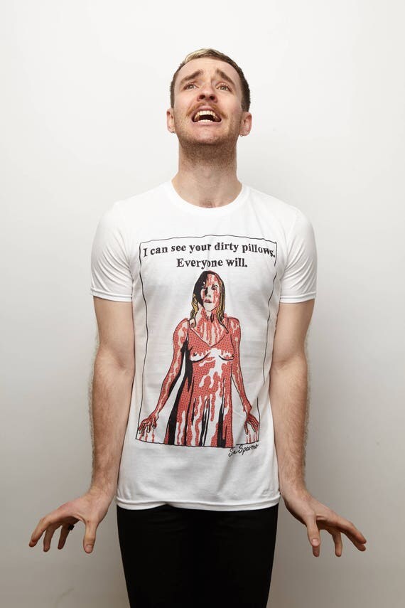 Carrie Sissy Spacek I Can See Your Dirty Pillows