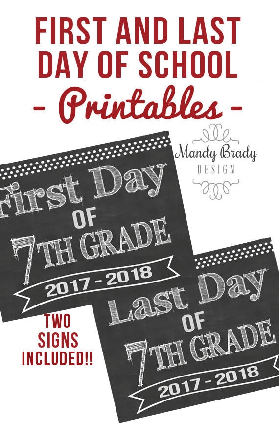 first-day-of-7th-grade-printable-signs-last-day-of-seventh