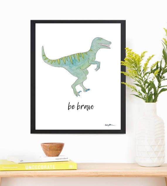 Be Brave Dinosaur Digital File