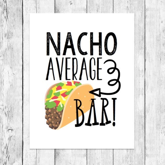 Nacho Average Taco Bar Birthday Party Word Art Printable 