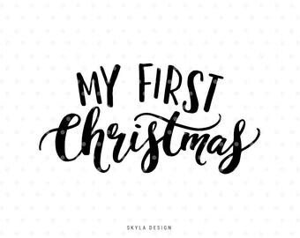 My first christmas, My 1st Christmas SVG file, Christmas clipart, Merry SVG cutfile, Christmas SVG, Hand lettered svg, Christmas quote