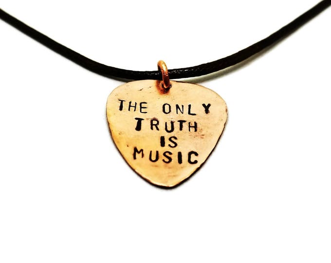 The Only Truth Is Music Hand Stamped Copper Guitar Pick Necklace, Gift for Musicians, Guitar Pick Pendant, Unique Birthday Gift