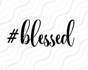 Blessed SVG, Thankful SVG, Thanksgiving SVG Cut table Design,svg,dxf,png Use With Silhouette Studio & Cricut_Instant Download