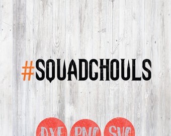 Squad Ghouls, #squadghouls, Halloween Svg, Vector File, squad goals, Funny Halloween Files, Holiday Fall, Silhouette Cricut Design Files