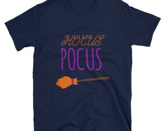 Hocus Pocus Shirt- Halloween Shirt- Its Just A Bunch Of Hocus Pocus- Witch Shirt- Halloween Costume- Funny Halloween Shirt- Halloween Unisex