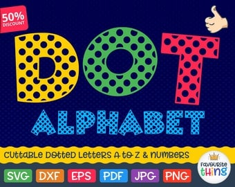 Dot Letters Svg Dotted Font Svg Dotted Monogram Svg Cuttable Cricut Alphabet Svg Png Eps Dxf Silhouette Font Instant Download Vinyl fonts