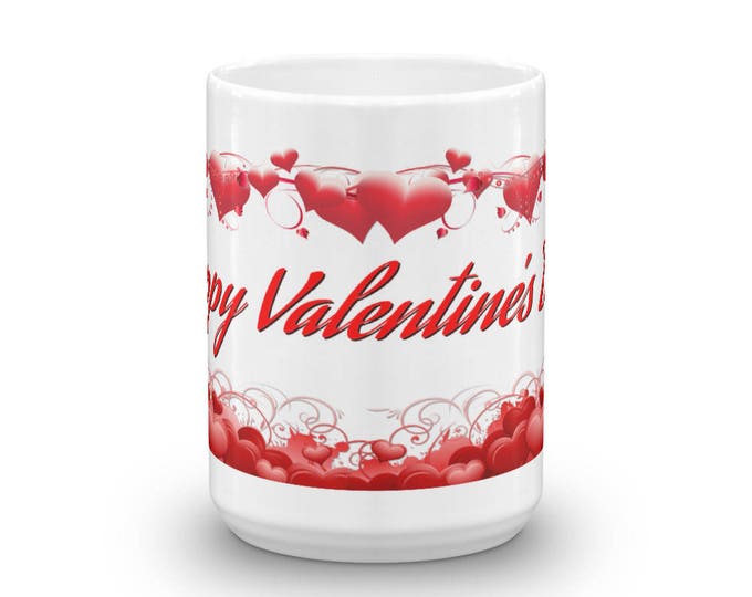 Valentine's Day Mug, Valentine's Day Gift, Valentine's Day Cup, Happy Valentine's Day, Hearts Mug, Love Gift, Valentine's Presents