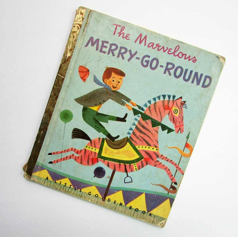 Vintage 1950 Little Golden Book Marvelous Merry-Go-Round