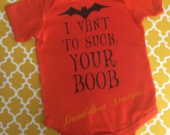 Halloween Onesie I Vant To Suck Your Boob Baby Breastfeeding Vampire First Halloween Orange Black