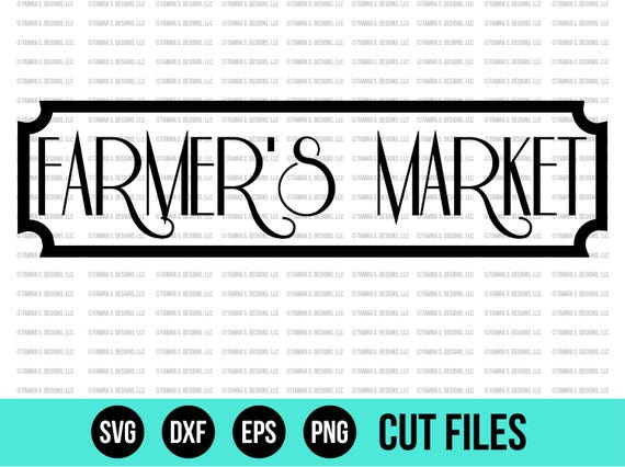 Download Farmers Market SVG Kitchen SVG SVG Files Country svg