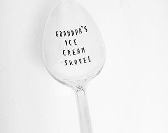 Grandpa's Ice Cream Shovel / Gift for Grandpa / Ice Cream Spoon / Birthday Gift / Hand Stamped Spoon / Gift For Dad / Dessert Lover