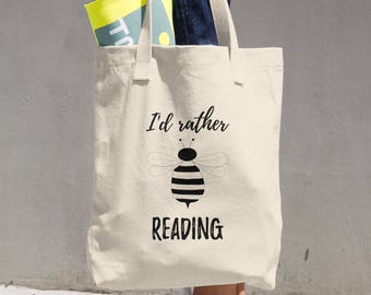 Bookish Bag, Book Tote Bag, Library Tote, Rather Be Reading, Bag for Book Lover, Gift for Her, Literary Gift Idea, Bookish Gift Literary Bag