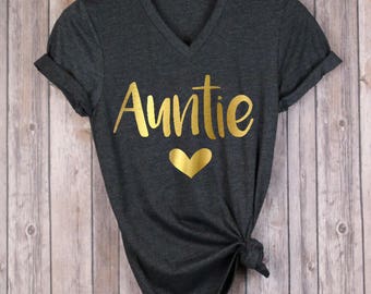 Auntie Shirt - Aunt Shirt - Shirt For Aunt - Shirt For Auntie - Aunt Annoucement Shirt - Auntie Baby Reveal - Gift For Aunt - New Aunt Shirt