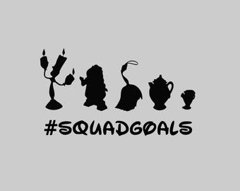 Squad Goals svg Beauty and the Beast Squad Goals svg Disney svg files for cricut svg for silhouette vector cut files svg dxf