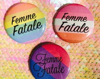 Femme Fatale Button