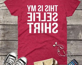 selfie shirt