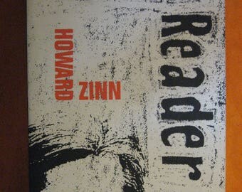 The Zinn Reader: Writings on Disobedience and Democracy by Howard Zinn