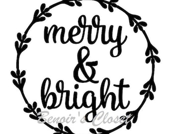 Merry & Bright SVG File, Vector, Cricut, Silhouette - instant download