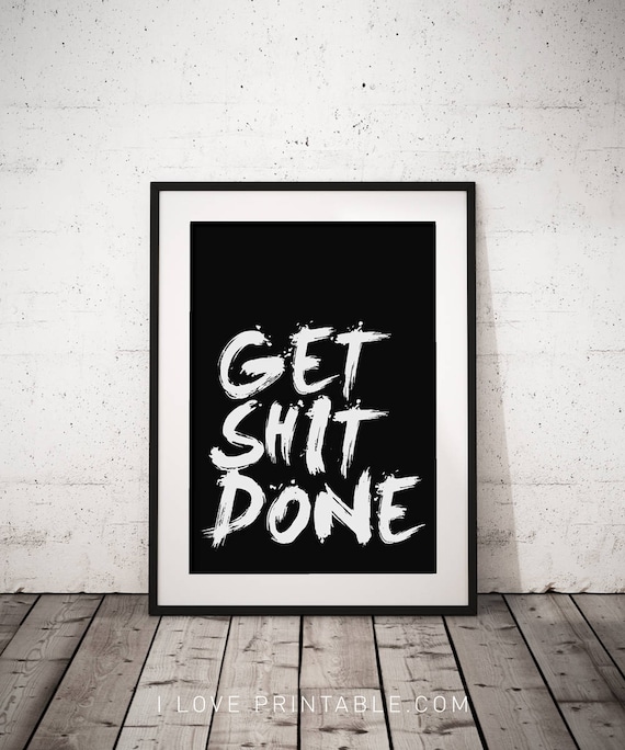 get it done motivational quotes get it done motivational quotes