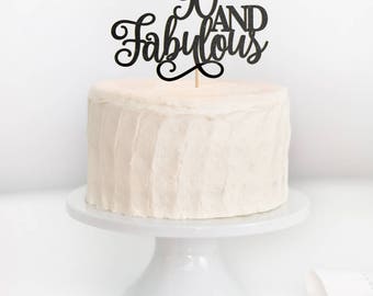 SALE - 90 and Fabulous Cake Topper, 90 & Fabulous, 90th Birthday Cake Topper, Adult Birthday Cake Topper, Milestone Birthday Topper