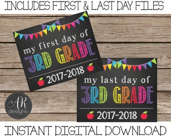 First and Last Day of 3rd Grade Chalkboard Sign 2017-2018 - Digital Instant Download