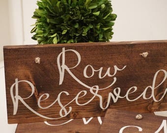 Row Reserved wedding sign. Reserved sign. Wedding prop. Wedding sign. Wood sign. Reserved wood sign. Wedding decor.