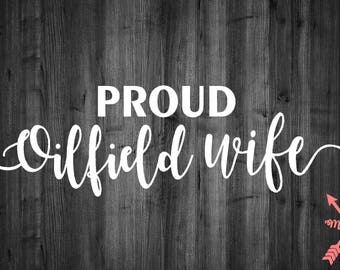 Free Free Proud Oilfield Wife Svg 1 SVG PNG EPS DXF File