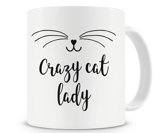 Crazy Cat Lady Mug, Cat Lover, Cat Gift, Cat Mug, Coffee Mug, Cat Gifts,