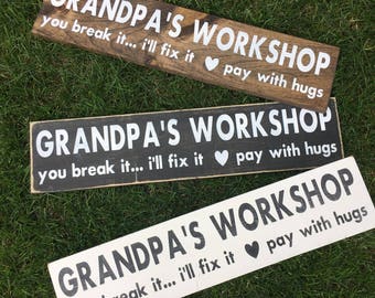 Grandpas workshop - Grandfather gift idea - unique Grandfather gift - workshop sign