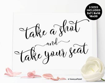 Take A Shot And Take Your Seat, Place Cards Wedding Sign, Wedding Receptions Ideas, Wedding Escort Cards, Wedding Seating Sign, Seating Plan