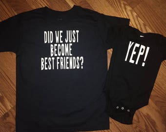 Matching Best Friend Tees Twins Did We Just Become Best