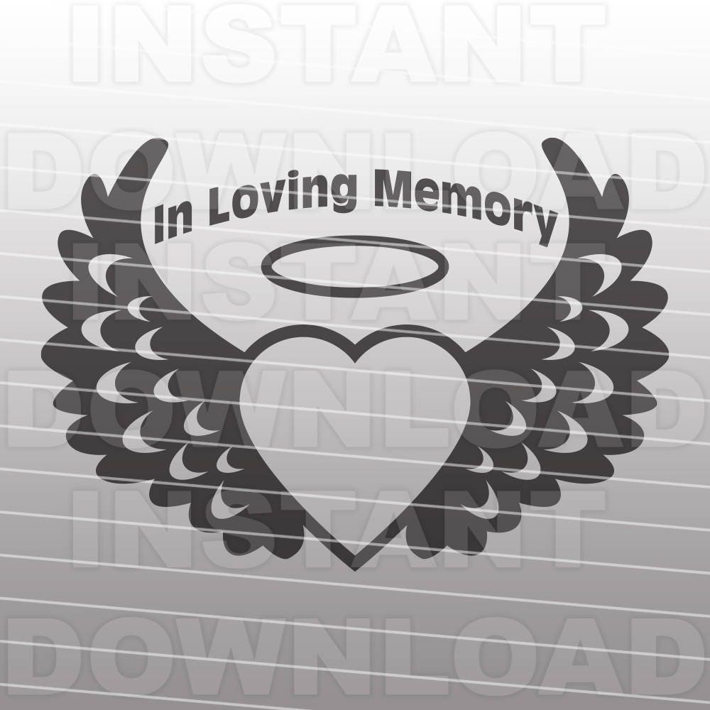 Free Free 158 Free Svg File In Loving Memory Svg SVG PNG EPS DXF File