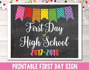 Printable First Day of High School Sign Instant Download Printable PDF for 1st Day of School Glitter Bunting 2017-2018 School Year