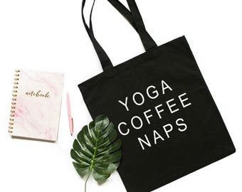 Yoga bag, Yoga coffee naps, Yoga gifts, Gift for yogi, Yoga, tote bag, Shopping bag, Shoulder bag, Cotton tote bag,