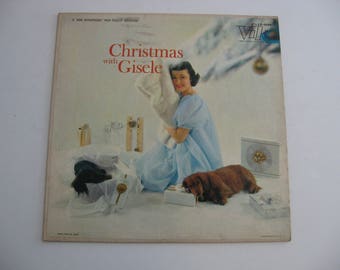 Rare Vinyl! - Gisele MacKenzie - Christmas With Gisele - Circa 1957