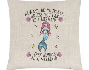 Always Be Yourself Mermaid Linen Cushion Cover