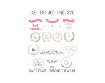 SAVE the DATE SVG, Wedding Gift, Floral, Wedding, Wedding Invitations, Floral Wreath svg, Instant Download dxf eps jpg png svg