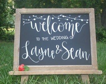 Wedding Sign, Wedding Chalkboard Sign, Welcome Wedding Chalkboard, Custom Chalkboard Sign, Chalkboard, Personalized Chalkboard Sign