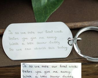 Actual Handwriting Keychain, Handwritten Keychain, Personalized Keychain, Fathers Day Gift, Gift for Dad, Father of the Bride Gift