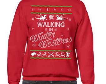 Ugly Christmas Sweater, Game of Thrones, Ugly Christmas Party, Winter Westeros Christmas Sweatshirt, Ugly Sweater Party