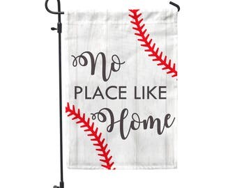 No Place Like Home Baseball Garden Flag