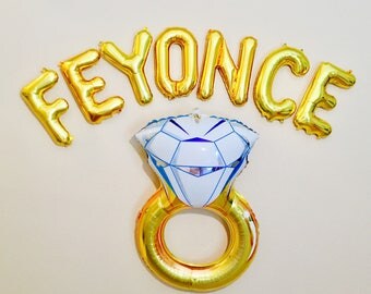 Feyonce, Feyonce Balloon, Feyonce Banner, Feyonce Shower, Feyonce Theme, Feyonce Bachelorette Party, She said Yaaas, Gold Ring Balloon,