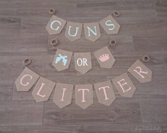Gender Reveal Banner Guns or Glitter, Guns or Glitter Gender Reveal Party Decor, Gender Reveal Sign, Baby Shower Garland Boy or Girl