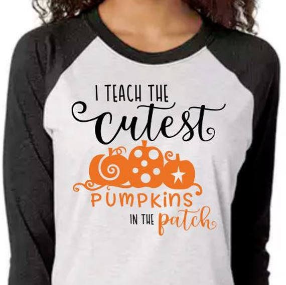 Download I teach the Cutest Pumpkins in the Patch Shirt Teacher Shirt