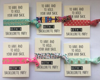 bachelorette party favor hair ties // to have and to hold.. your hair back // single hair tie // custom